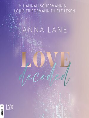 cover image of Love, decoded